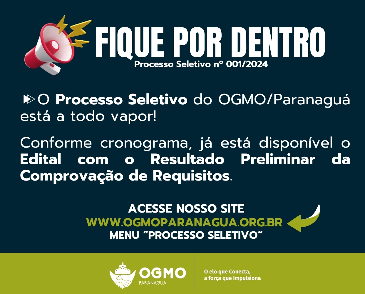 OGMO/Paranaguá lança Resultado Preliminar da Comprovação de Requisitos do Processo Seletivo